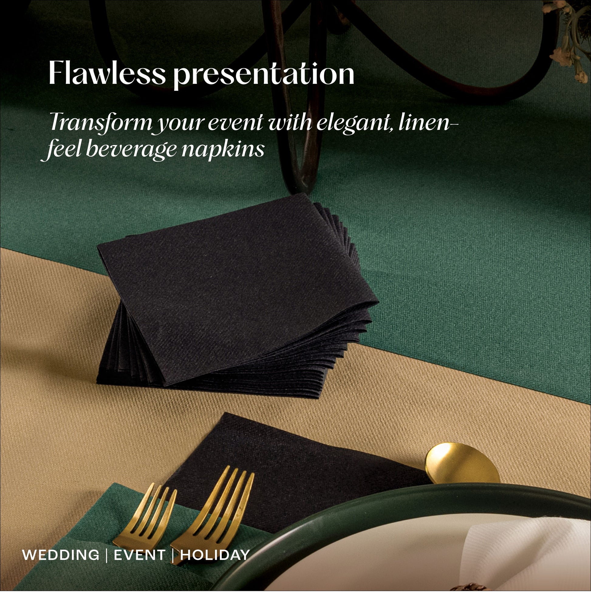 all, disposable linen-feel napkins that are flawless